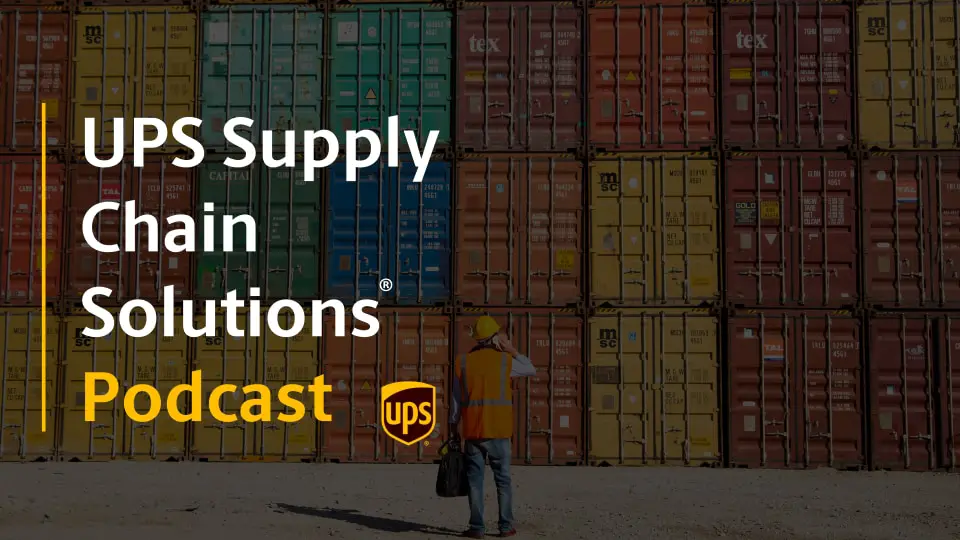 UPS Supply Chain Solutions Podcast